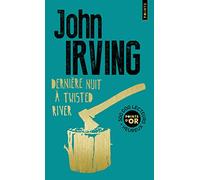 Dernière Nuit à Twisted River: (Points d'or)