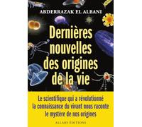 Dernières nouvelles des origines de la vie