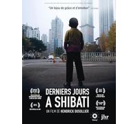 Derniers jours à Shibati [Francia] [DVD]