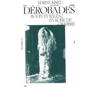 Dérobades: Rodin et Balzac en robe de chambre