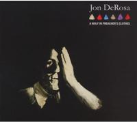 Derosa, Jon - A Wolf In Preachers Clothes