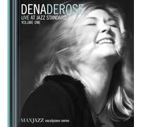 Derose, Dena - Live at Jazz Standard Vol.1