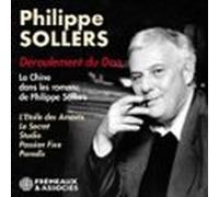 Déroulement Du Dao. La Chine Dans Les Romans De Philippe Sollers (audi