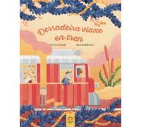 DERRADEIRA VIAXE EN TREN