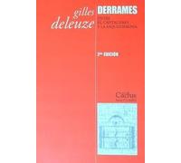 DERRAMES. ENTRE EL CAPITALISMO Y LA ESQUIZOFRENIA (2ª ED.)