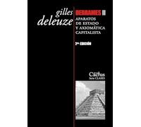 Derrames II. Aparatos de estado y axiomática capitalista (2ª Ed.)