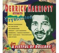 Derrick Harriott & The Crystalites - For a Fist Full of Dollars