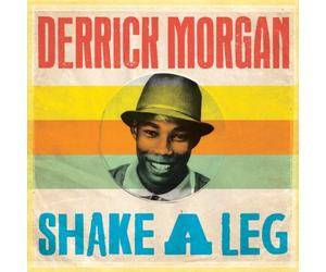 Derrick Morgan - Shake A Leg [Vinilo]