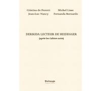 Derrida lecteur de Heidegger: (après les Cahiers noirs)