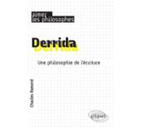 Derrida. Une Philosophie De Lécriture (ebook)