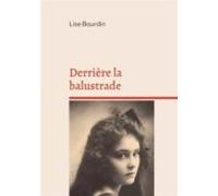 Derrière La Balustrade (ebook)