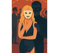 Derrière les apparences: Ce que j'ai découvert derrière le masque de l'homme que j'aimais