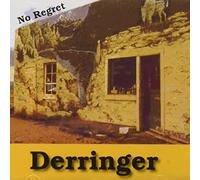Derringer - No Regret