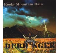 Derringer - Rocky Mountain Rain