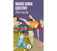 Derroche | Maria Sonia Cristoff