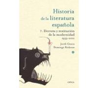 Derrota Y Restitución De La Modernidad. 1939-2010