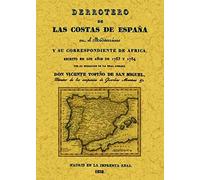 Derrotero de las costas de España en el Mediterráneo y su correspondiente de África