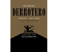 Derrotero (Poesía, 1969-2022): 228 (Calle del Aire)