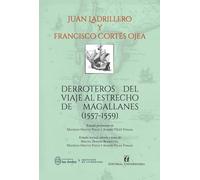 Derroteros del viaje al estrecho de Magallanes (1557-1559)