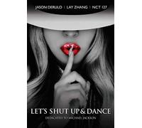 Derulo, Janson / Zhang, Lay / Nct 127 - Let's Shut Up & Dance (Dedicated to Michael Jackson) (Incl. Photobook+ Photo Cards)