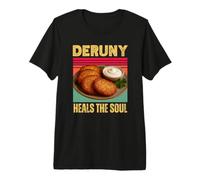 Deruny Cura el Alma Divertido ucraniano Papa panqueques Comida Camiseta Premium
