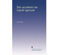 Des accidents du travail agricole