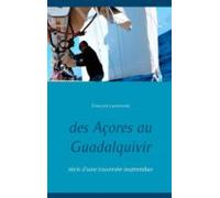 Des Açores Au Guadalquivir (ebook)