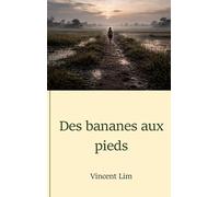 Des bananes aux pieds