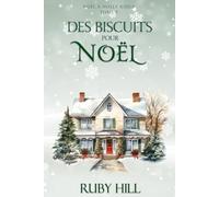 Des biscuits pour Noël (Noël à Holly Ridge)