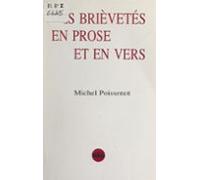 Des Brièvetés En Prose Et En Vers (ebook)