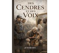 Des cendres et des voix