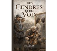 DES CENDRES ET DES VOIX