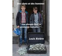 Des chats et des hommes: Une chute vertigineuse (Les horreurs de Louis)