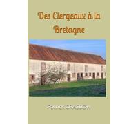 Des Clergeaux à la Bretagne