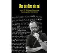 Des De Dins De Mi: Autobiografia (1932-1955)