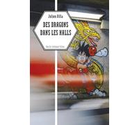 Des dragons dans les halls