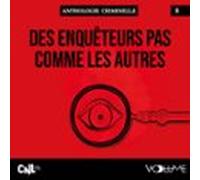 Des Enquêteurs Pas Comme Les Autres (audiolibro)