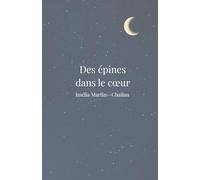 Des épines dans le cœur