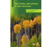 Des forêts, des arbres et des hommes