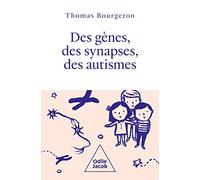 Des gènes, des synapses et des autismes: Un voyage vers la diversité des personnes autistes