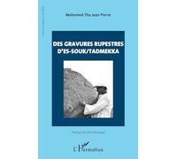 Des gravures rupestres d’Es-Souk/Tadmekka