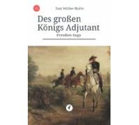 Des Grossen Königs Adjutant (ebook)
