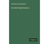Des idées Napoléoniennes