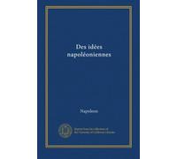 Des idées napoléoniennes
