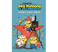 Des Minions et des monstres: Lumières ! Caméra ! Minions !