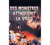 Des monstres attaquent la ville [Francia] [DVD]