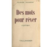 Des Mots Pour Rêver (ebook)