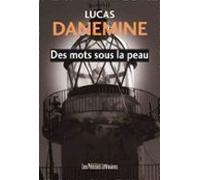 Des Mots Sous La Peau (ebook)