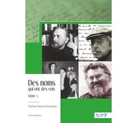 Des noms qui ont des voix - Tome 3
