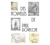 Des nouvelles de Paul DOVECOTE